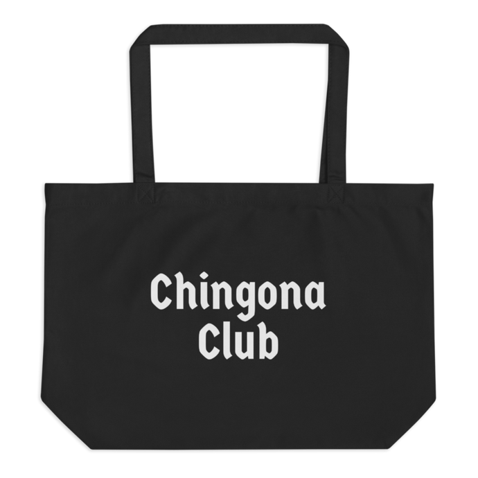Chingona Club Tote